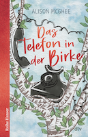 Alison McGhee, Das Telefon in der Birke